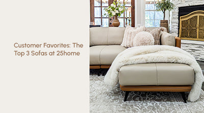 Customer Favorites: The Top 3 Sofas at 25home